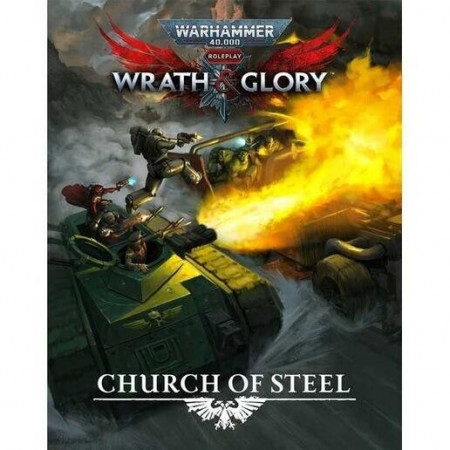Warhammer 40,000 RPG: Wrath & Glory, Church of Steel