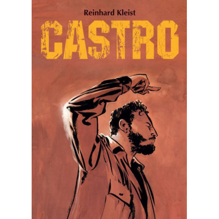 Castro - Reinhard Kleist