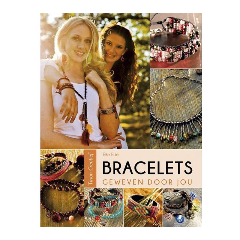 Bracelets, geweven door jou - Elke Eder