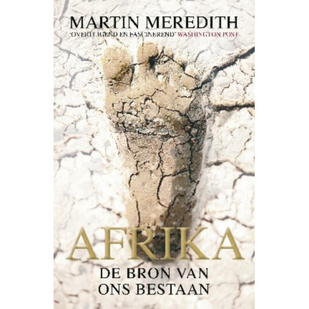 Afrika, de bron van ons bestaan - Martin Meredith