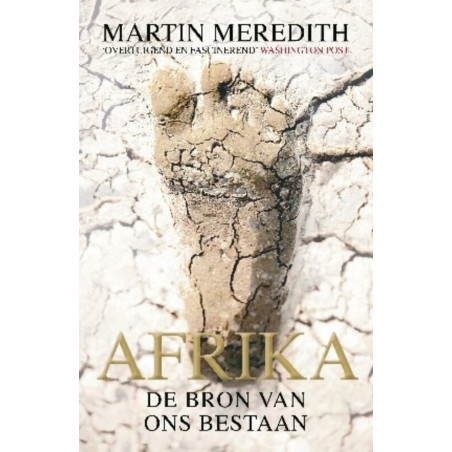 Afrika, de bron van ons bestaan - Martin Meredith