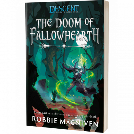 THE DOOM OF FALLOWHEARTH: A DESCENT: JOURNEYS IN THE DARK NOVEL